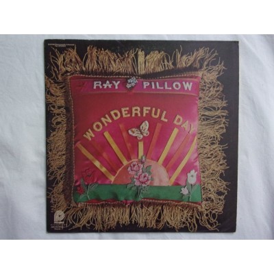 Ray Pillow - Wonderful day