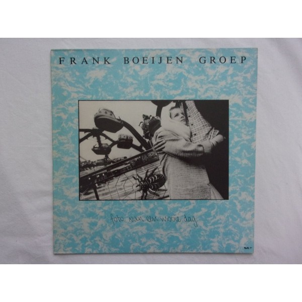 Frank Boeijen groep - Foto van een mooie dag