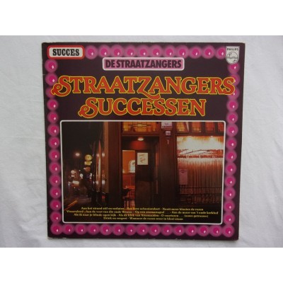 De straatzangers - Straatzangers successen