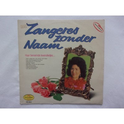 Zangeres zonder naam - Haar beroemde levensliedjes