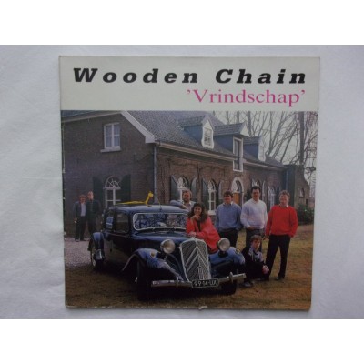 Wooden Chain - Vrindschap