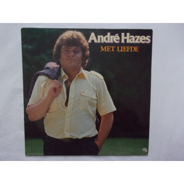 Andre Hazes - Met liefde