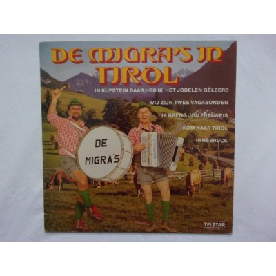 De Migra's - De micra's in tirol