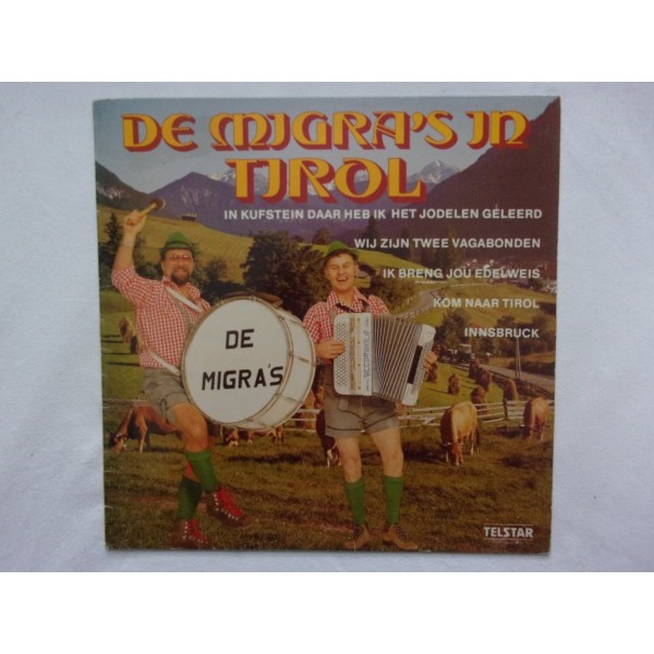 De Migra's - De micra's in tirol