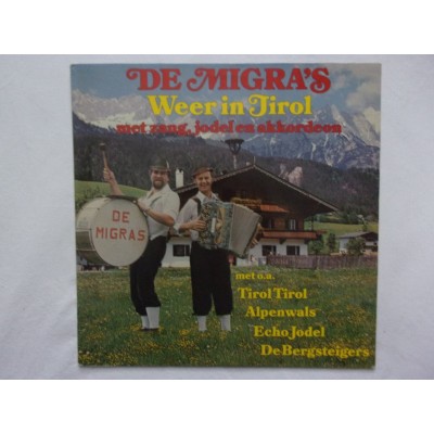 De Migra's - Weer in Tirol