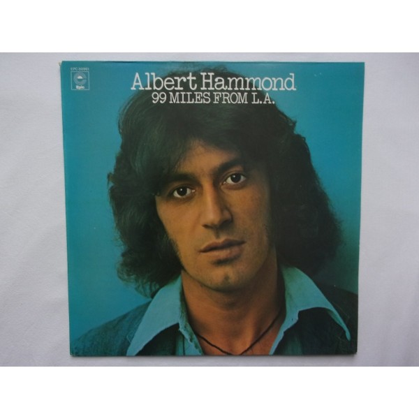 Albert Hammond - 99 miles from LA