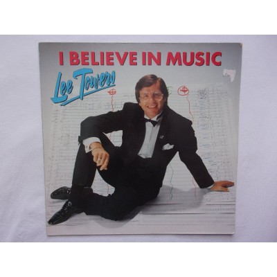 Lee Towers - I believe in music