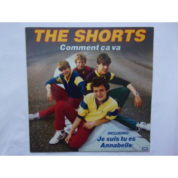 The Shorts - Comment ca va