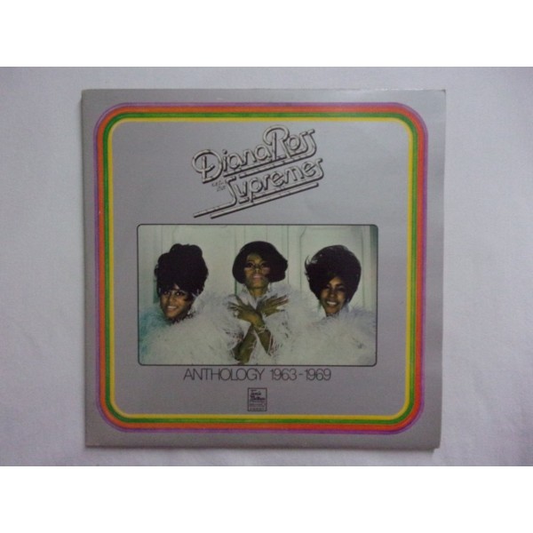 Diana Ross and the Supremes - Anthology 1963 - 1969