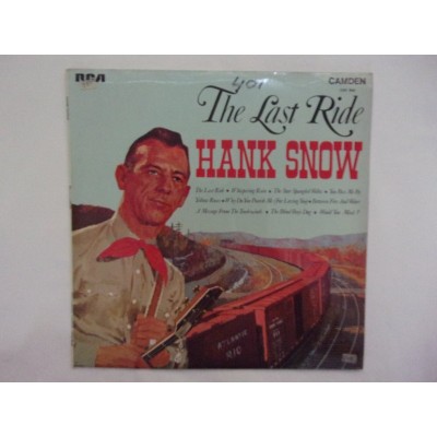 Hank Snow - The last ride