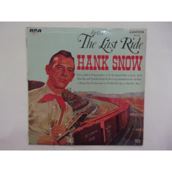 Hank Snow - The last ride