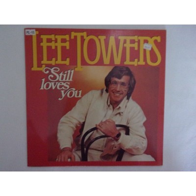 Lee Towers - Still loves you
