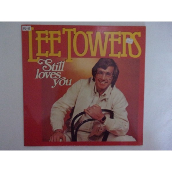 Lee Towers - Still loves you