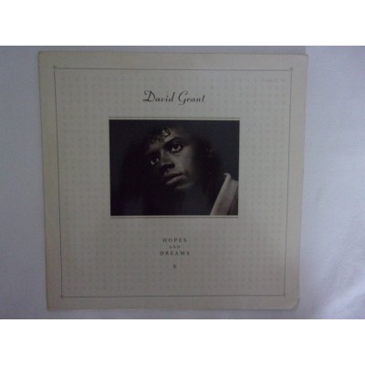 David Grant - Hopes and dreams