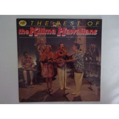 The Kilima Hawaiians - The  best of