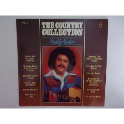 Freddy Fender - The country collection vol 5