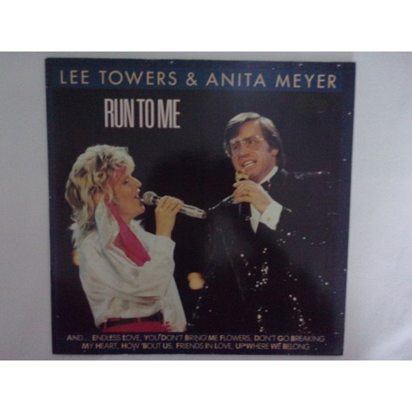 Lee Towers & Anita Meyer - Run to me