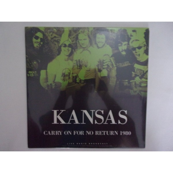 Kansas - Carry on for no return 1980