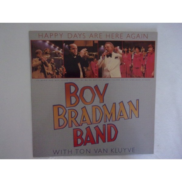 Boy brandman band - Happy days are here again