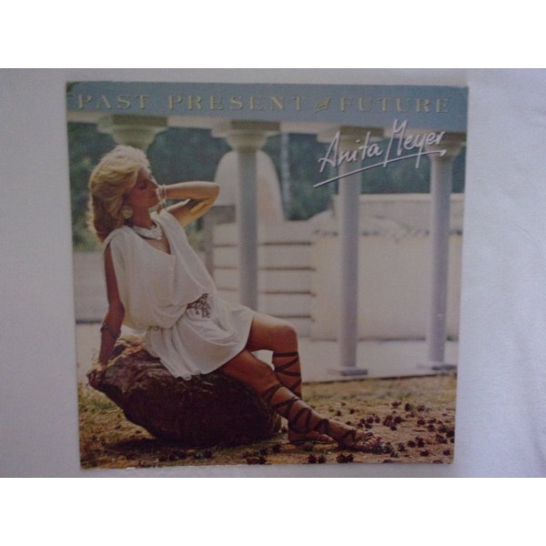 Anita Meyer - Past present and future