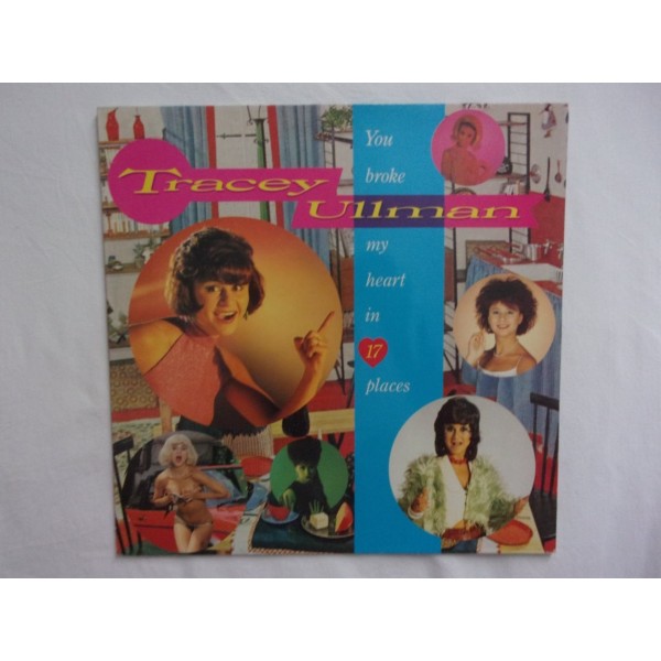 Tracey Ullman - You broke my heart in 17 places