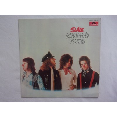 Slade - Nobody's fools