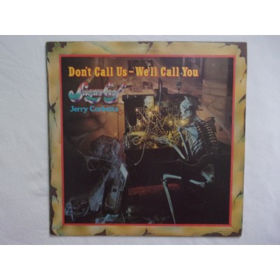 Jerry corbetta - Don't call us we'll call you