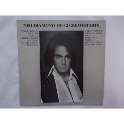 Neil Diamond - His 12 greatest hits