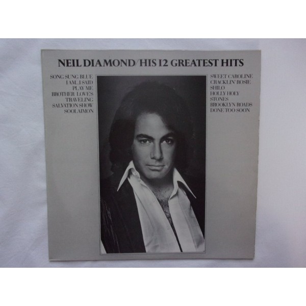 Neil Diamond - His 12 greatest hits