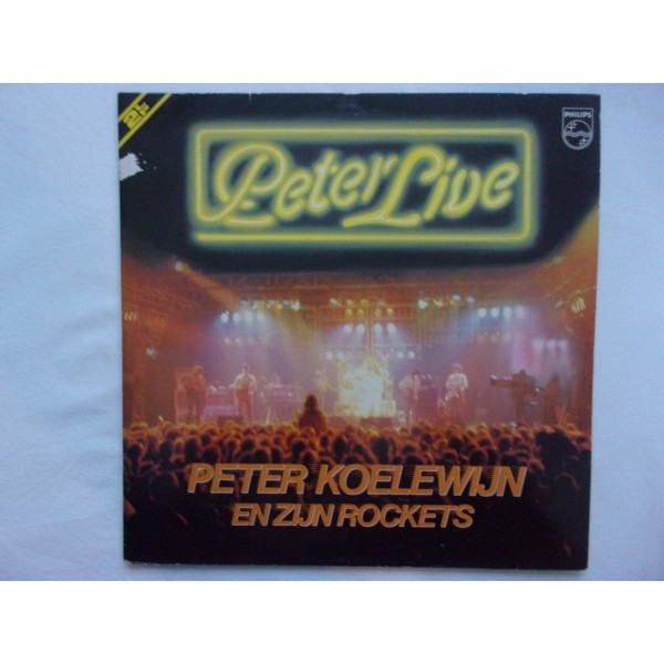 Peter Koelewijn en zijn Rockets - Peter Live