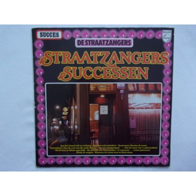 De straatzangers - Straatzangers successen