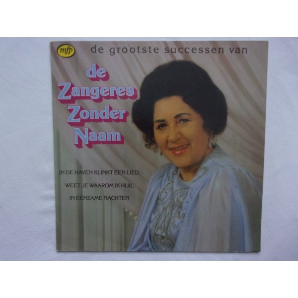 De zangeres zonder naam - De grootste successen van
