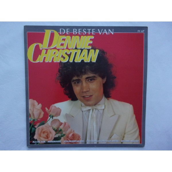 Dennie Christian - De beste van