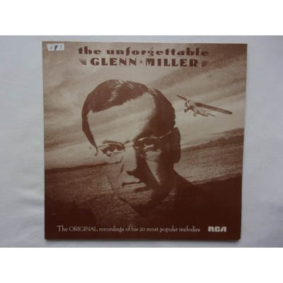 Glenn Miller - The unforgettable