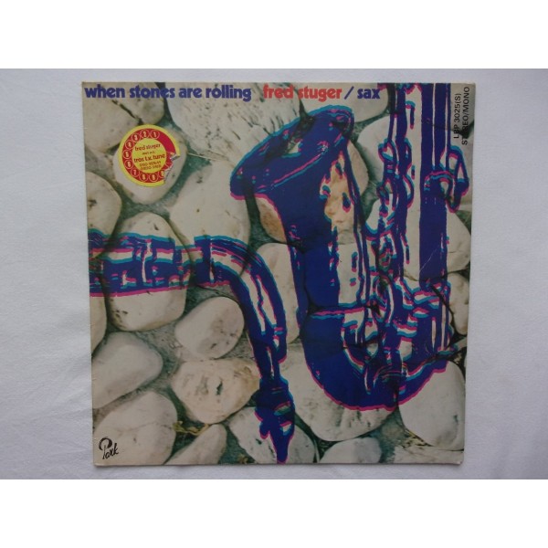 Fred Stuger - When stones are rolling