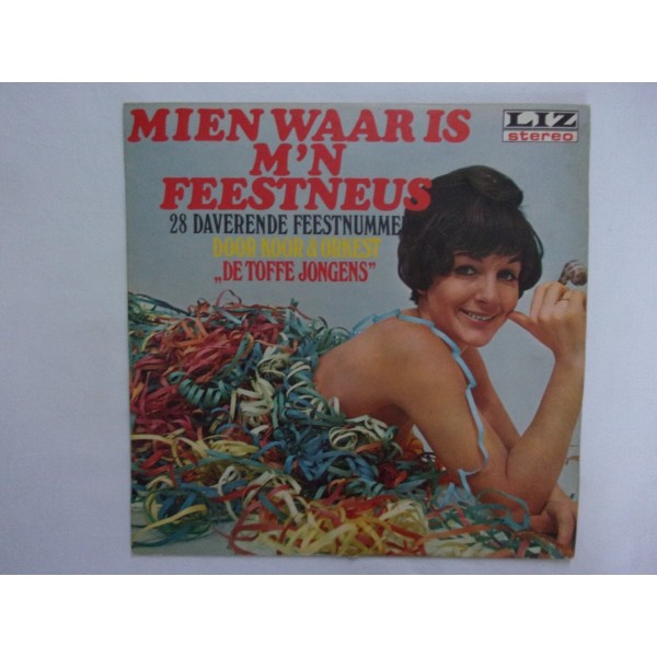 De toffe jongens - Mien waar is mijn feestneus