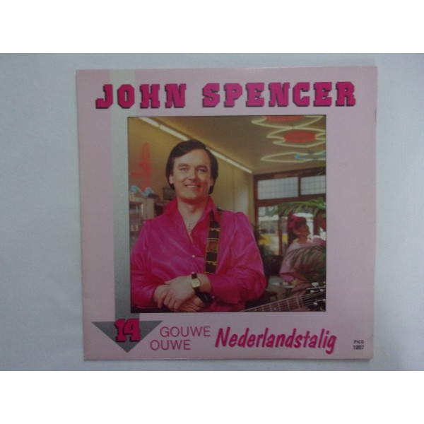 John Spencer - 14 Gouwe ouwe Nederlandstalig
