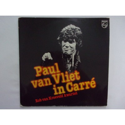 Paul van Vliet in Carre
