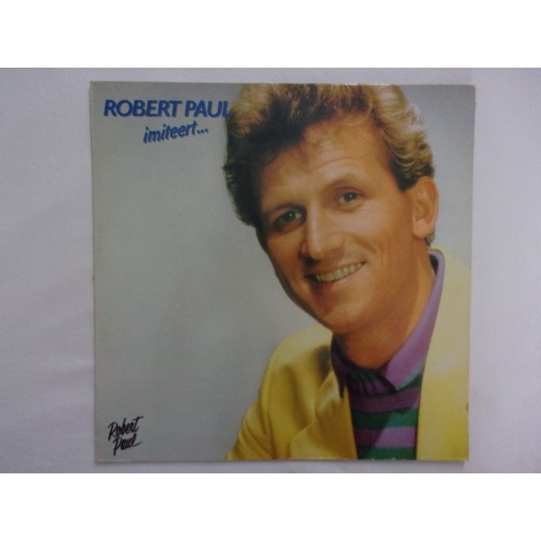 Robert Paul - Imiteert