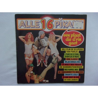Alle 16 pikant - Een plaat die der in gaat