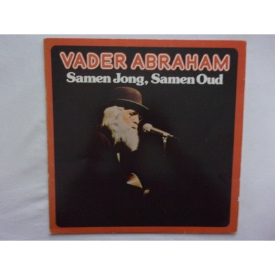 Vader Abraham - Samen jong samen oud