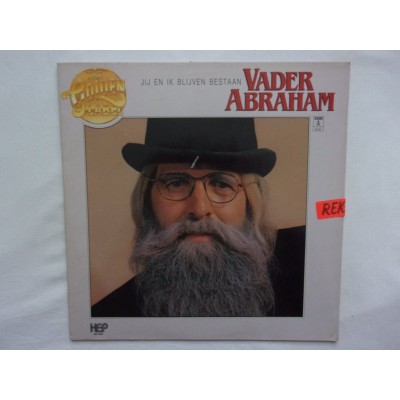 Vader Abraham - Jij en ik blijven bestaan