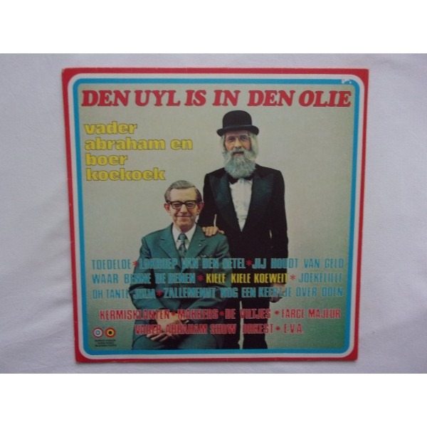 Vader Abraham en Boer Koekoek - Den uyl is in den olie