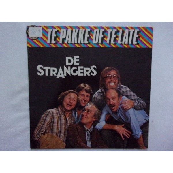De Strangers - Te pakke of te late