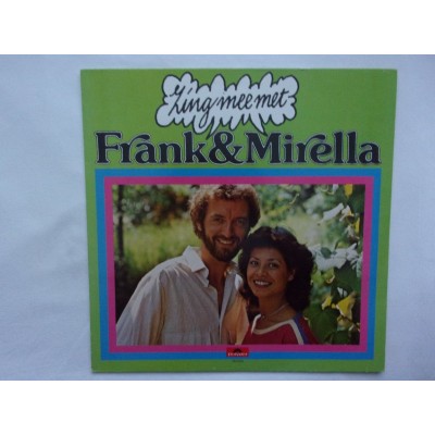 Frank & Mirella - Zing mee met