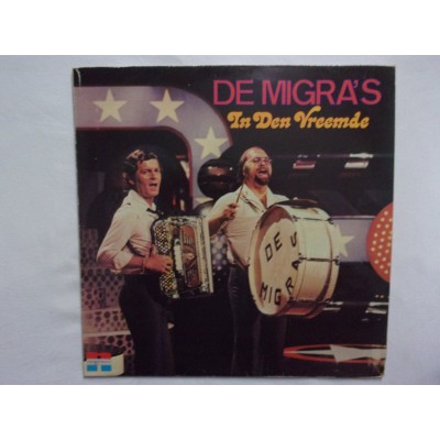 De Migra's - In den vreemde