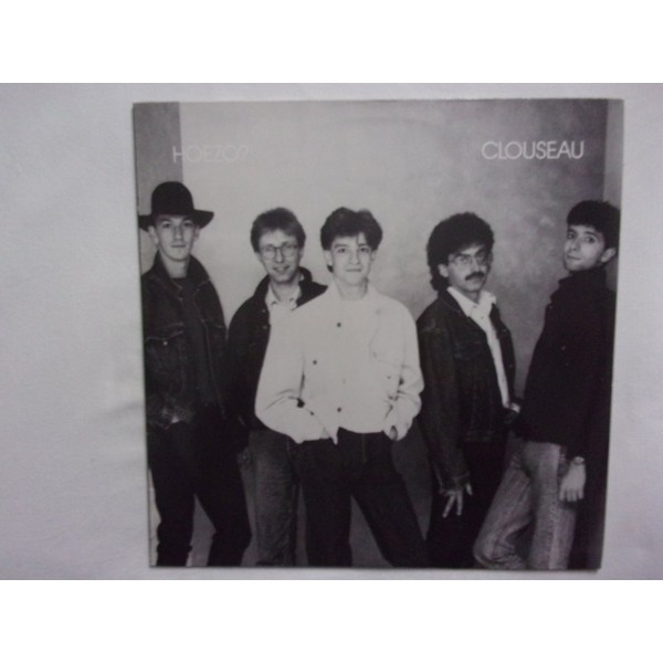 Clouseau - Hoezo