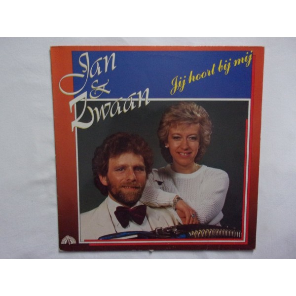 Jan & Zwaan - Jij hoort bij mij