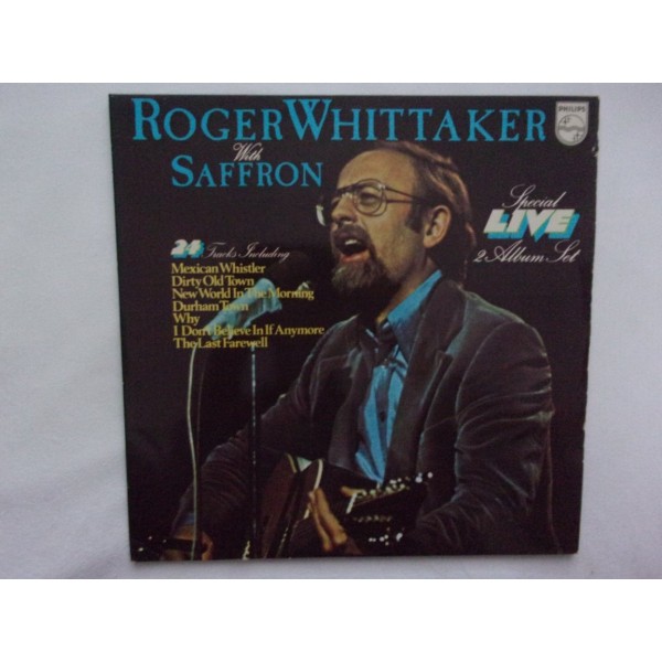 Roger Whittaker with Saffron - Special live 2 album set