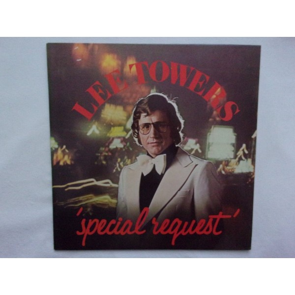 Lee Towers - Special request